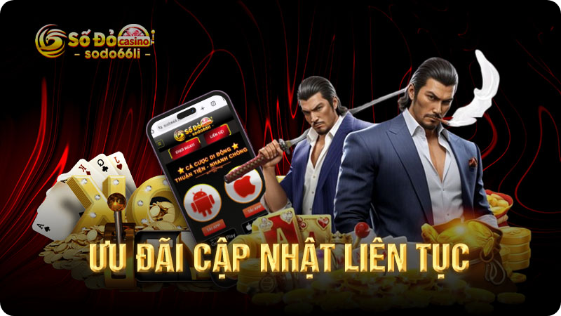 ưu đãi cập nhật liên tục